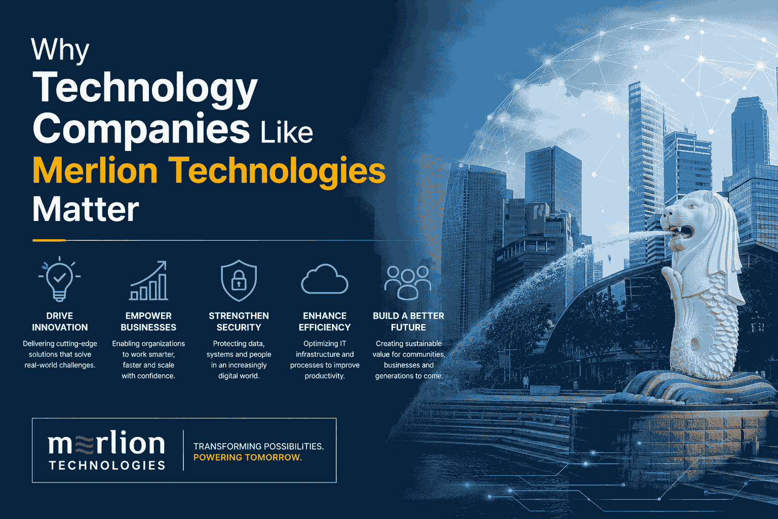 Why Technology Companies Like Merlion Technologies Matter